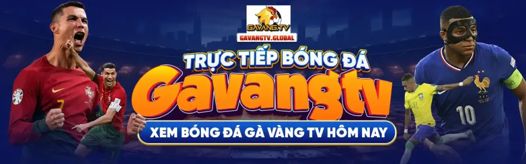 Banner Gavangtv trực tiếp bóng đá